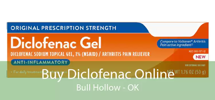Buy Diclofenac Online Bull Hollow - OK