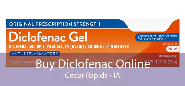 Buy Diclofenac Online Cedar Rapids - IA