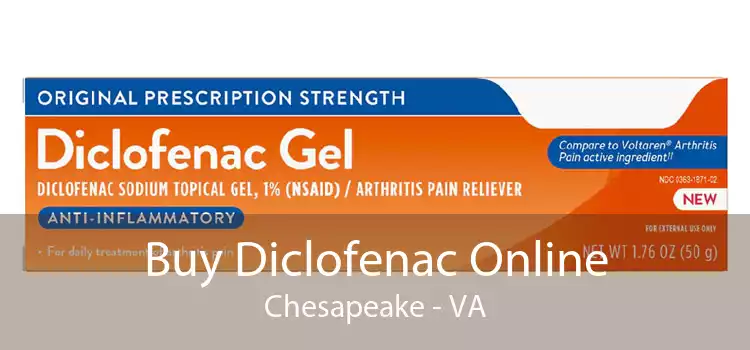 Buy Diclofenac Online Chesapeake - VA