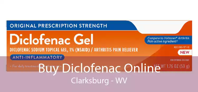 Buy Diclofenac Online Clarksburg - WV